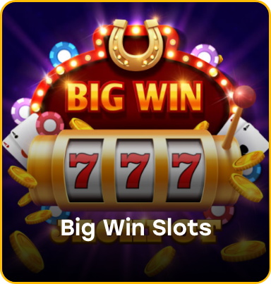 Big Win Slots